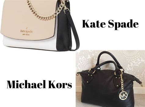michael kors or kate spade purse have better quality